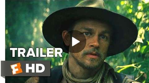 The Lost City of Z (2017) Movie Trailer